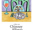 A Date with Chimney Alfonzo