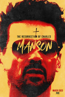 A Ressurreição de Charles Manson - Poster / Capa / Cartaz - Oficial 1