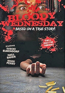 The Great American Massacre (Bloody Wednesday)