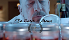 To Catch A Mouse | Short Horror Film | Screamfest