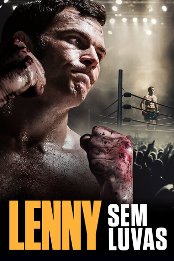  de Filme Lenny Sem Luvas (2017)