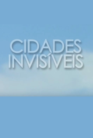 Poster 1 de Filme Cidades Invisíveis (2009)