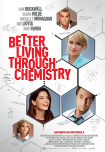 Rolou uma Química (Better Living Through Chemistry)