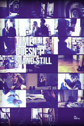 Poster de Curta Time Doesn't Stand Still (2011)