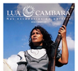 Lua Cambará - Nas Escadarias do Palácio