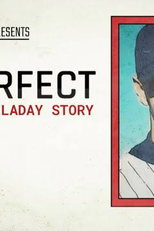 Imperfect: The Ron Halladay Story (Imperfect: The Ron Halladay Stroy)