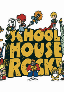 Schoolhouse Rock! (Schoolhouse Rock!)