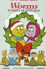 O Natal dos Worms E O Baile de Máscaras (A Merry Mirthworm Christmas)