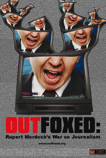 Outfoxed - A Guerra de Rupert Murdoch contra o Jornalismo - Poster / Capa / Cartaz - Oficial 1