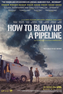 How to Blow Up a Pipeline - Poster / Capa / Cartaz - Oficial 5
