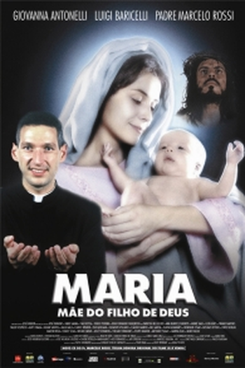 Poster de Filme Maria, Mãe do Filho de Deus (2003)