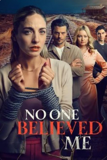 Poster de Filme No One Believed Me (2025)