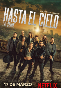 Até o Céu: A Série (1ª Temporada) (Hasta el cielo (Season 1))
