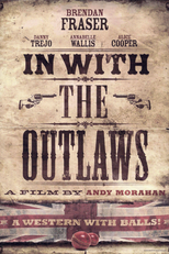 In with the Outlaws (In with the Outlaws)