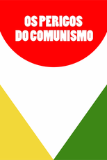 Os Perigos do Comunismo (Os Perigos do Comunismo)