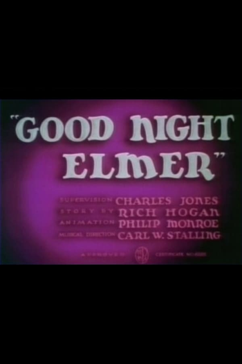 Poster de Curta Good Night Elmer (1940)