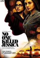 No One Killed Jessica (No One Killed Jessica)