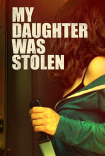 O Sequestro da Minha Filha - Poster / Capa / Cartaz - Oficial 3