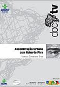 Assombração Urbana com Roberto Piva (Assombração Urbana com Roberto Piva)
