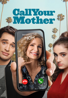 Call Your Mother (1ª Temporada)
