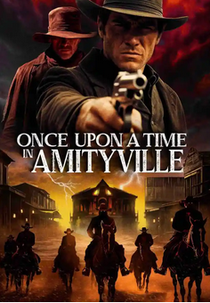 Once Upon a Time in Amityville (Once Upon a Time in Amityville)