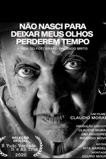 Não Nasci Pra Deixar Os Meus Olhos Perderem Tempo (Não Nasci Pra Deixar Os Meus Olhos Perderem Tempo)