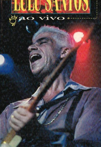 Lulu Santos - Ao Vivo (Lulu Santos - Ao Vivo)