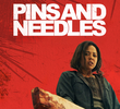 Pins and needles