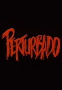 Perturbado (Perturbado)