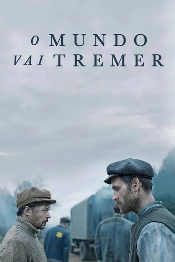 Poster de Filme O Mundo Vai Tremer (2025)