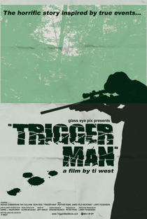Trigger Man - Poster / Capa / Cartaz - Oficial 1