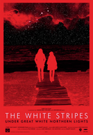 The White Stripes - Under Great White Northern Lights (The White Stripes - Under Great White Northern Lights)