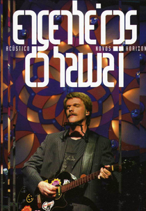 Engenheiros do Hawaii: Acústico - Novos Horizontes (Engenheiros do Hawaii: Acústico - Novos Horizontes)