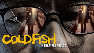 Trailer: Cold Fish - Official US Trailer
