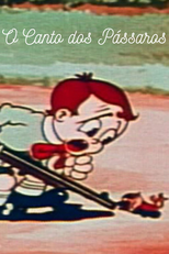 O Canto dos Pássaros (The Song of The Birds)