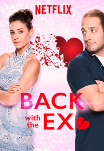 Back with the Ex (Back with the Ex)