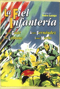 La Fiel Infantería - Poster / Capa / Cartaz - Oficial 2