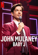 John Mulaney: Baby J (John Mulaney: Baby J)