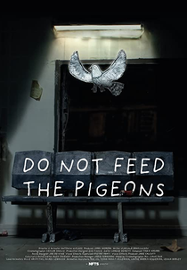 Do Not Feed The Pigeons (Do Not Feed The Pigeons)