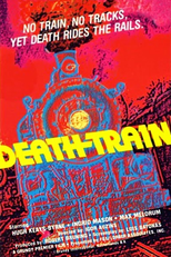 Trem mortífero (The death train)