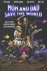 Papai e Mamãe Salvam o Mundo (Mom and Dad Save the World)