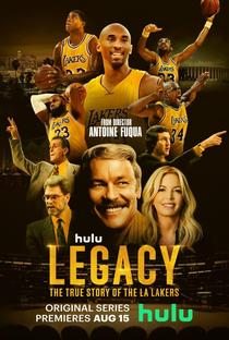 Legacy: A Verdadeira História dos Lakers - Poster / Capa / Cartaz - Oficial 1