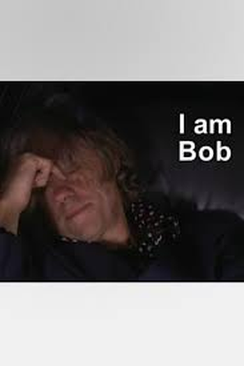 Poster de Curta I Am Bob (2007)