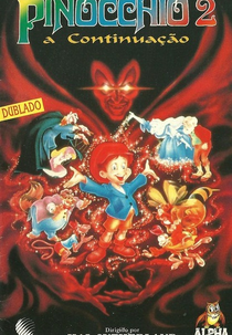 Pinocchio 2 - A Continuação (Pinocchio And The Emperor Of The Night)