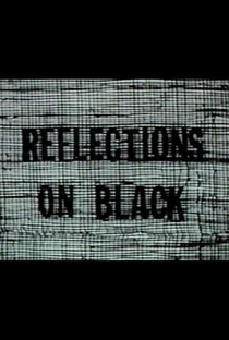Reflections on Black - Poster / Capa / Cartaz - Oficial 1