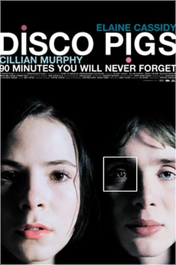  de Filme Disco Pigs (2001)
