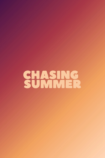 Poster de Filme Chasing Summer (2026)