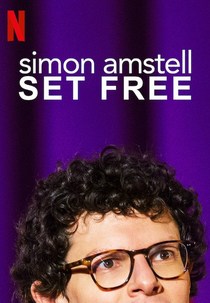 Simon Amstell: Set Free (Simon Amstell: Set Free)