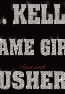 R. Kelly Feat. Usher: Same Girl (R. Kelly Feat. Usher: Same Girl)