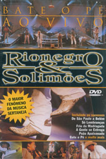 Rionegro & Solimões - Bate o Pé ao Vivo (Rionegro e Solimões: Bate o Pé - Ao Vivo)